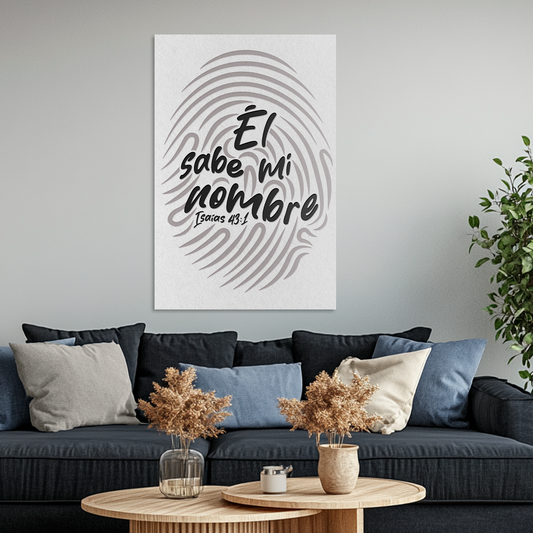 "ÉL SABE MI NOMBRE" cuadro decorativo