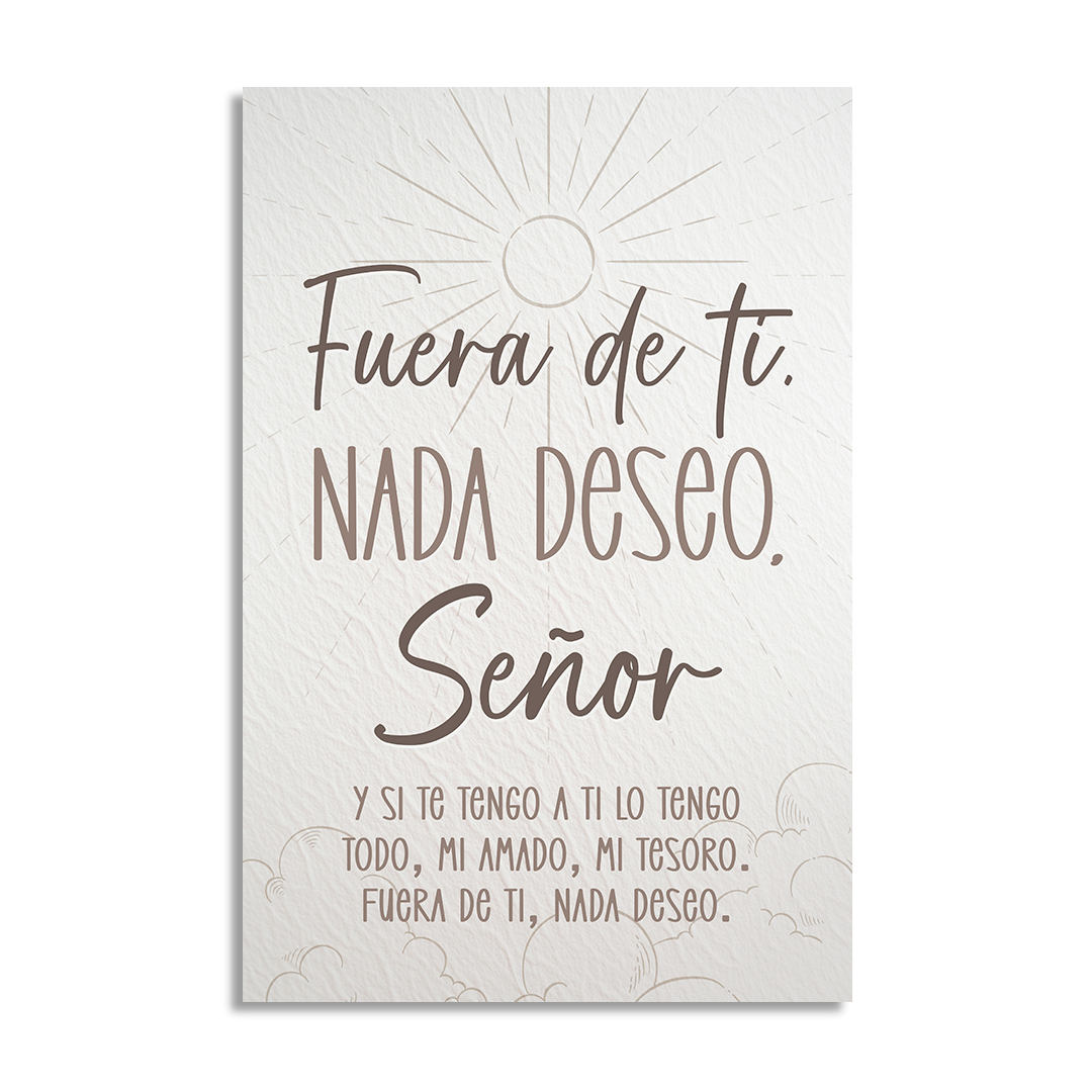 "FUERA DE TI, NADA DESEO, SEÑOR" cuadro decorativo