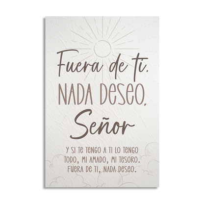 "FUERA DE TI, NADA DESEO, SEÑOR" cuadro decorativo